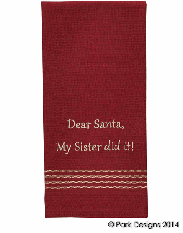 Dear Santa, My Sister Did It Dishtowel