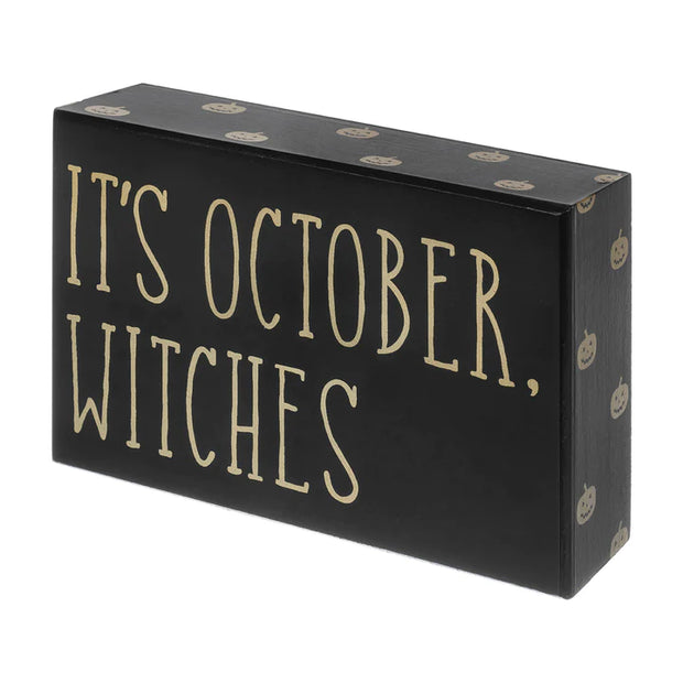 October Witches Block Sign