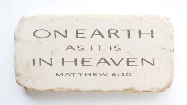 Matthew 6:10 Scripture Stone