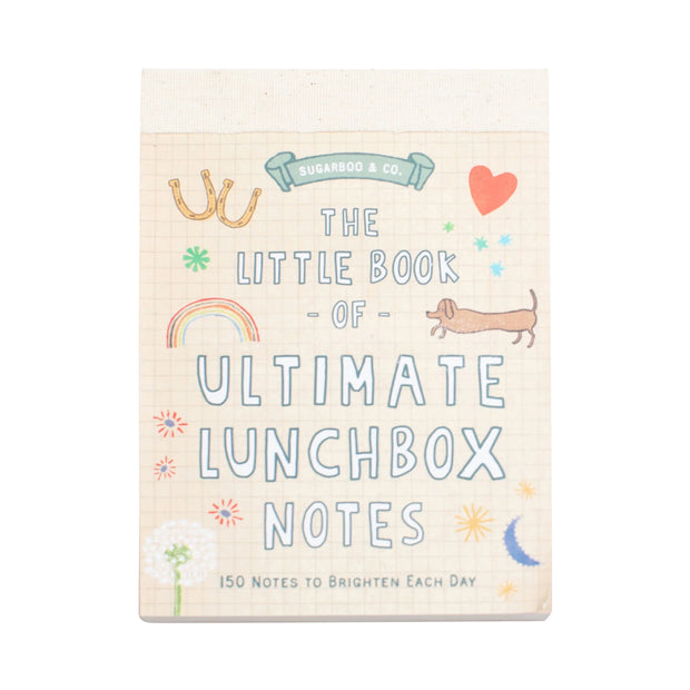 150 Ultimate Lunchbox Love Notes