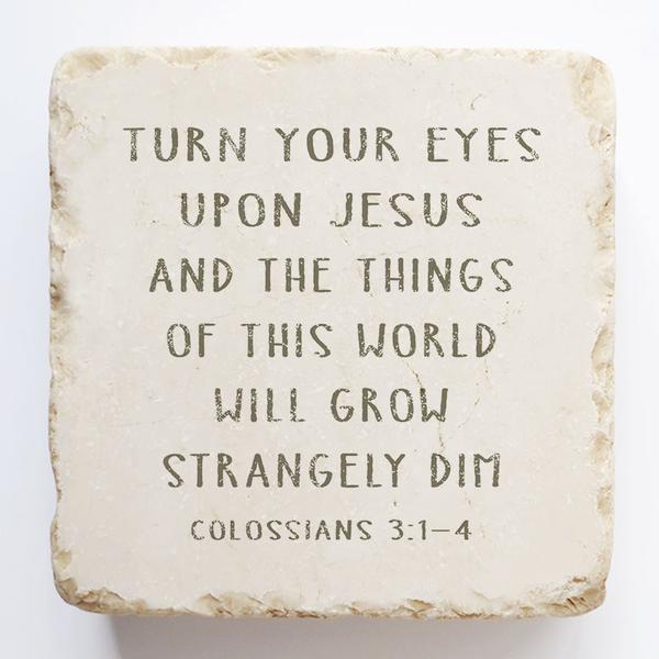 Colossians 3:1-4 Scripture Stone