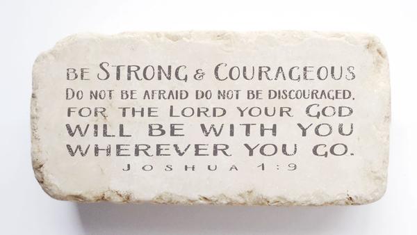 Joshua 1:9 Scripture Stone
