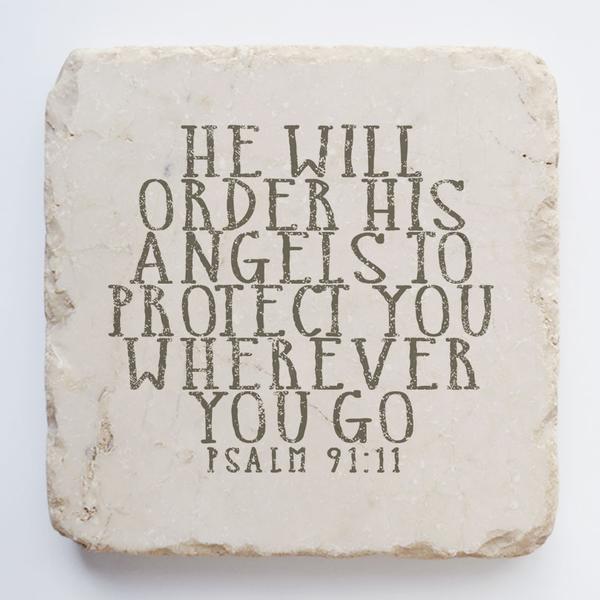 Psalm 91:11 Scripture Stone